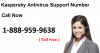 Kaspersky Antivirus Service Number 1-888-959-9638 Kaspersky Antivirus Service Phone Number